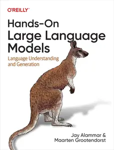 Hands-On Large Language Models: Language Understanding and Generation - Orginal Pdf